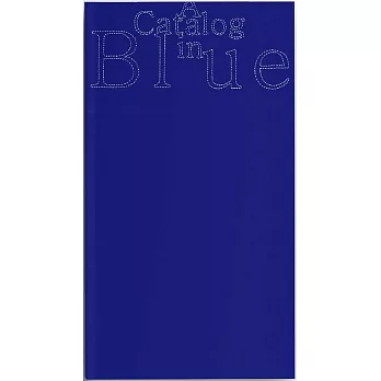 藍圖輯:A Catalog in Blue