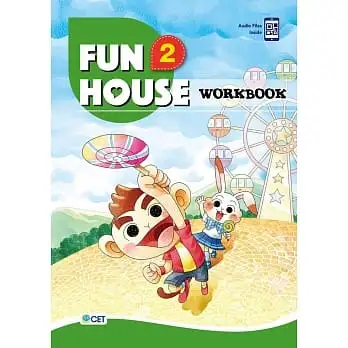 Fun House 2 Workbook(附音檔 QR CODE)