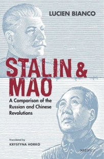 Stalin and Mao：A Comparison of the Russian and Chinese Revolutions