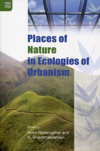 Places of Nature in Ecologies of Urbanism