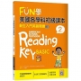 FUN學美國各學科初級課本 2：新生入門英語閱讀【二版】（菊8K + WORKBOOK練習本 + 寂天雲隨身聽APP）