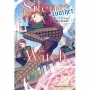 SilentWitch(-another-)一步登天的結界魔術師(上)