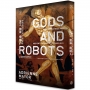 天工,諸神,機械人—希臘神話與遠古文明的工藝科技夢