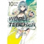 WORLD TEACHER 異世界式教育特務(10)