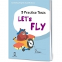 Let’s Fly-三回全真模擬試題 (附隨掃隨聽QR CODE音檔) (A2 Flyers)