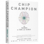 Chip Champion：The Triumph of TSMC and Taiwan