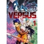 VERSUS「對抗!」01